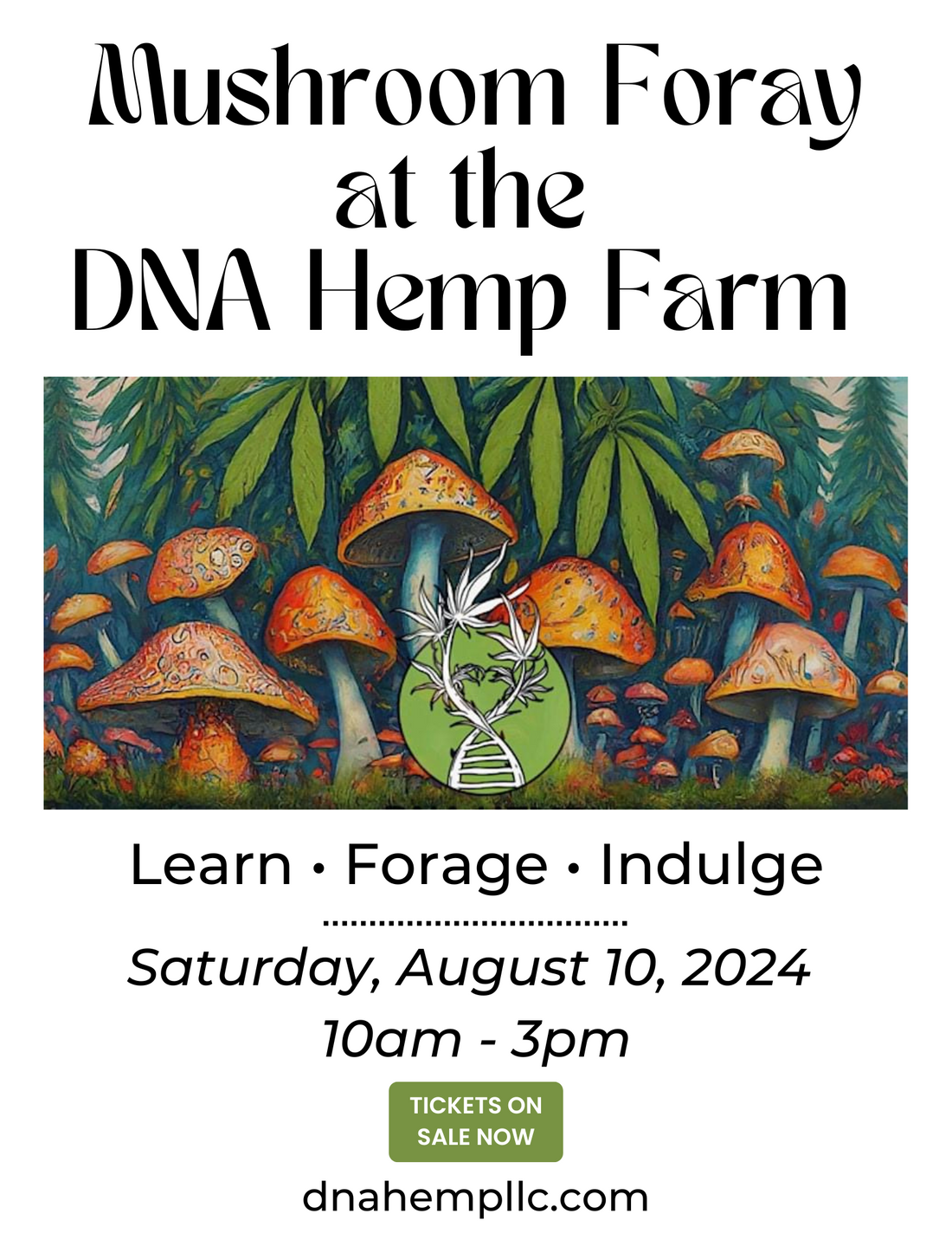 MUSHROOM FORAY WITH TAVIS LYNCH @ DNA HEMP FARM